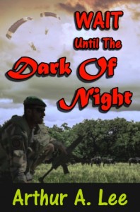Book Cover: Wait Until The Dark Of Night